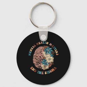 End The Stigma Mental Health Problems Mental Aware Keychain