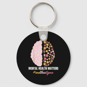 End The Stigma Mental Health S Mental Awareness Gi Keychain