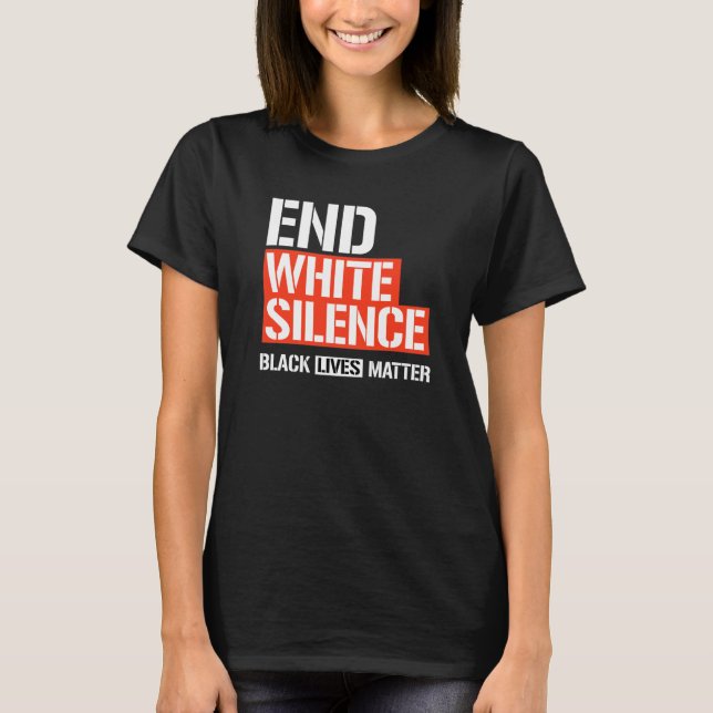 END WHITE SILENCE T-Shirt (Front)