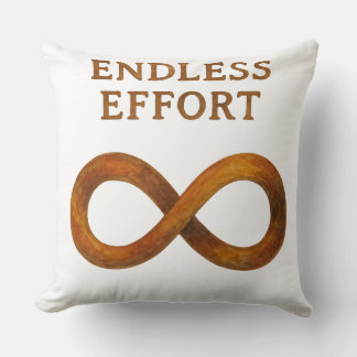 Endless Effort: The Power of Perseverance Throw Pillow