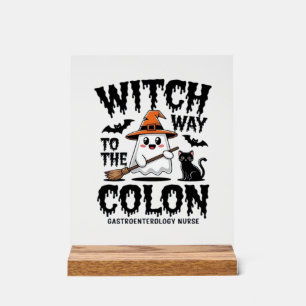 Endo Nurse Halloween Gastrointestinal Nurse Ghost Acrylic Sign
