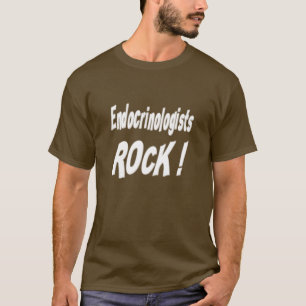 Endocrinologists Rock! T-shirt