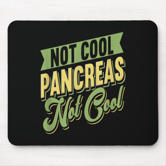 Endocrinology Funny Diabetic Diabetes Awareness Mo Mouse Pad (Front)