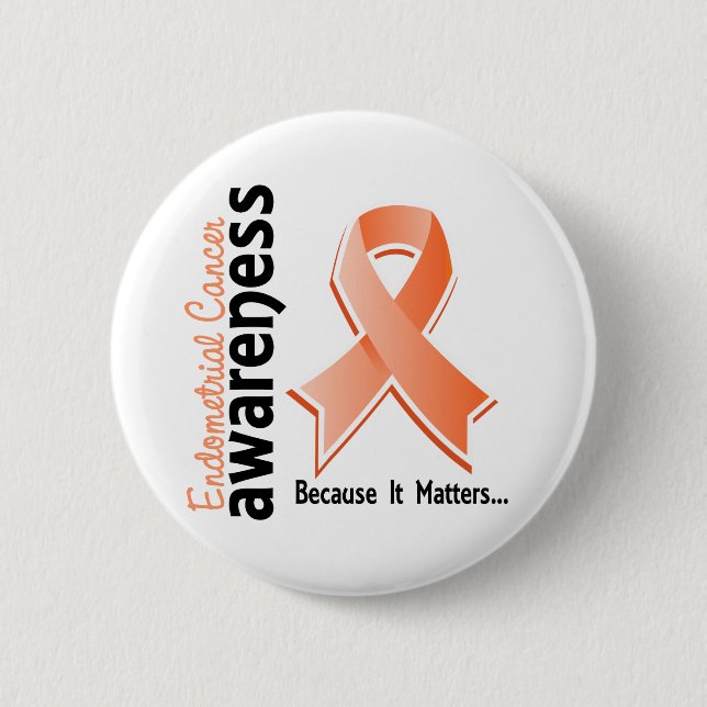 Endometrial Cancer Awareness 5 2 Inch Round Button (Front)