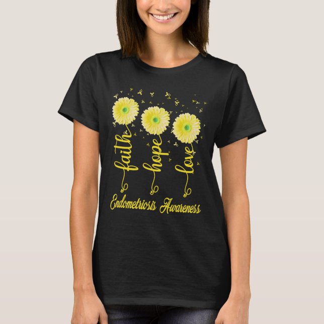 endometriosis faith hope love daisy flower T-Shirt (Front)