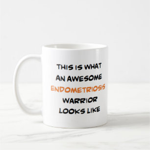 endometriosis warrior, awesome coffee mug