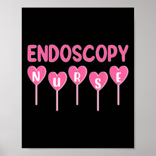 Endoscopy Nurse Hearts Candy Valentine Gastroenter Poster
