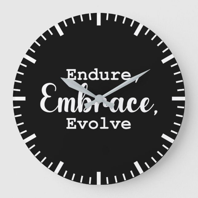 Endure, Embrace, Evolve - Gym, Hustle, Success Large Clock (Front)