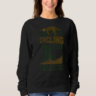 Enduro Mtb Mountain Bike Riding Downhill Sloth Vin Sweatshirt
