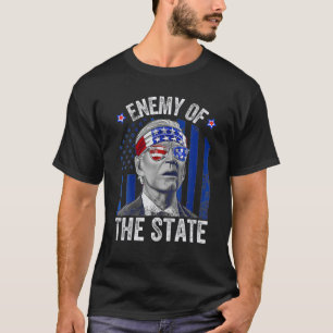 Enemy Of State Trump Quotes American Patriotic USA T-Shirt