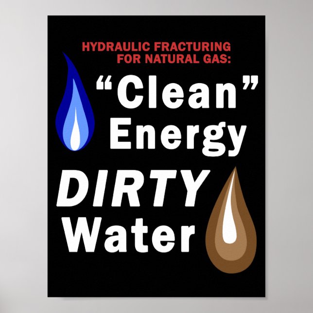 "Énergie propre", Eau DIRTY - Poster (Devant)