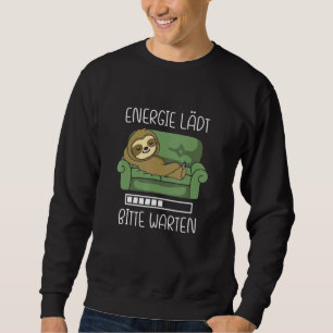 Energy Charges Please Wait Sloth On Couch Sofa Chi Sweatshirt