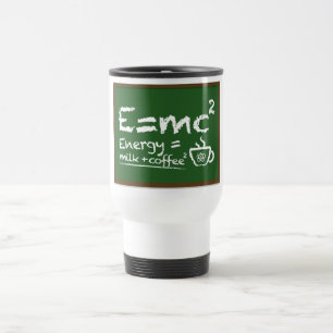 Energy = Milk + Coffee Travel Mug