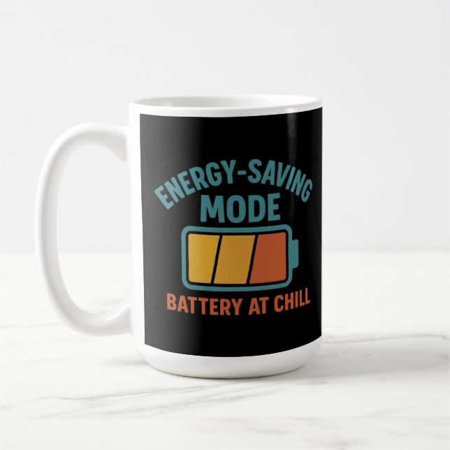 Energy-Saving Mode Battery at Chill Retro Funny Coffee Mug (Left)