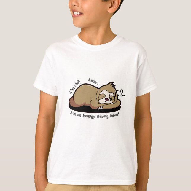 Energy Saving Mode – Sloth Life T-Shirt (Front)