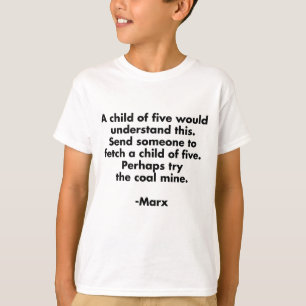 Enfant de cinq ans... T-shirt drôle de citation de