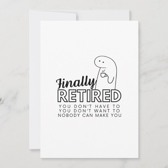 Enfin Retraité carte de voeux drôle (Devant)