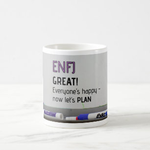 ENFJ "Now let's plan" Mug