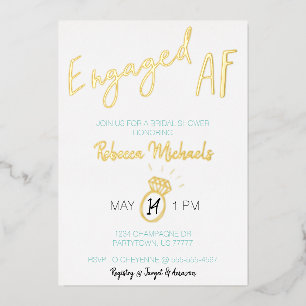 Engaged AF Gold Metallic Script Bridal Shower