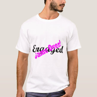 Engaged Game Over 1 T-Shirt