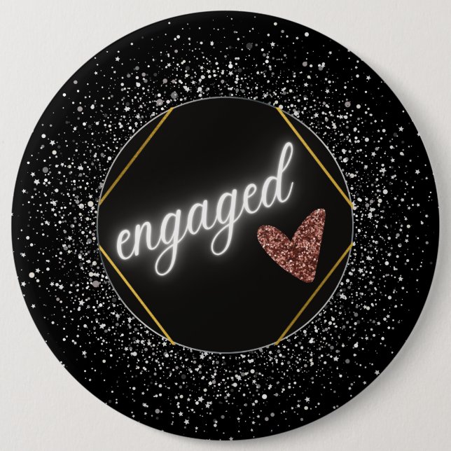 Engaged Glam Black and Silver  6 Inch Round Button (Front)