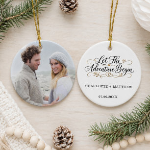 Engaged Married Let the Adventure Begin Photo Ceramic Ornament