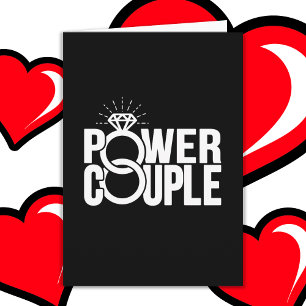 Engaged Married Power Couple Wedding Anniversary Card