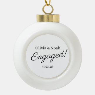 Engagement Ornament, Wedding Ornament, Engagement Ceramic Ball Christmas Ornament
