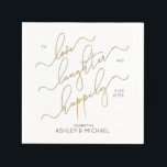 Engagement Party Happily Ever After Engagement Napkin<br><div class="desc">Celebrating your sparkling engagement with these beautiful "To Love,  Laughter and Happily Ever After" personalized white,  black and faux gold calligraphy paper napkins. Easily customized,  these napkins are part of a matching set,  so be sure to check out our Zazzle designer's store for more engagement products from this collection.</div>