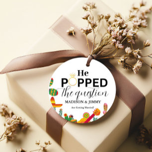 Engagement party sticker, he popped the question favour tags
