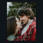 Engagement Party Welcome Sign Poster with Photo<br><div class="desc">Welcome your guests with this lovely personalized welcome sign! Easily add your high resolution image and edit the names and date! Frame or mount to foam board! This makes a lovely keepsake!</div>