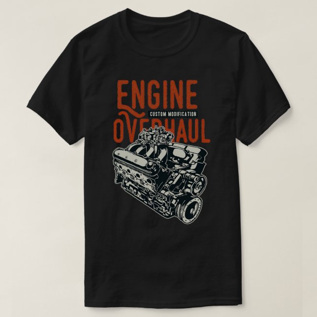 Engine Overhaul T-Shirt (Design Front)