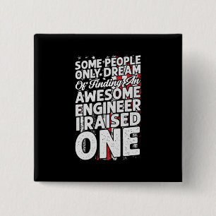 Engineer Art Awesome Engineer 2 Inch Square Button