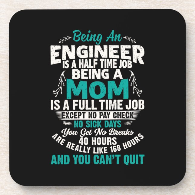 Engineer Art Being An Engineer Mom Coaster (Front)