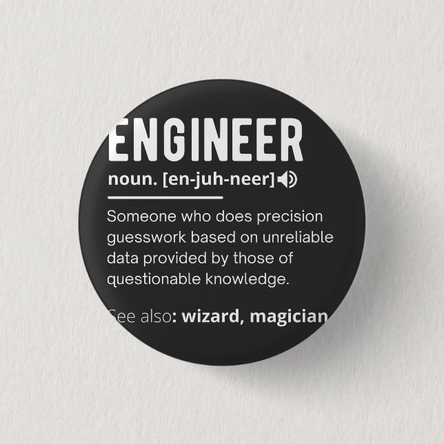ENGINEER DEFINITION 1 INCH ROUND BUTTON (Front)