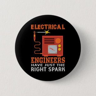 Engineer Electrical Engineers Have Just The Right 2 Inch Round Button