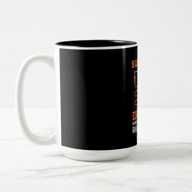Engineer Electrical Engineers Have Just The Right Two-Tone Coffee Mug (Left)