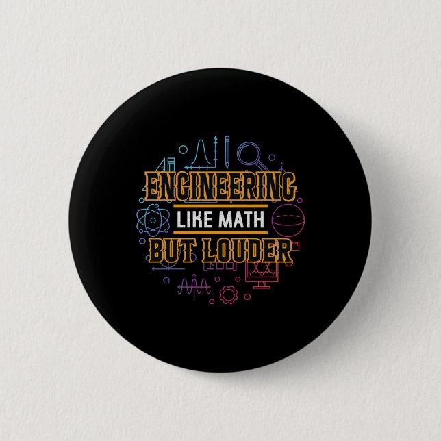 Engineer Engineering Like Math 2 Inch Round Button (Front)