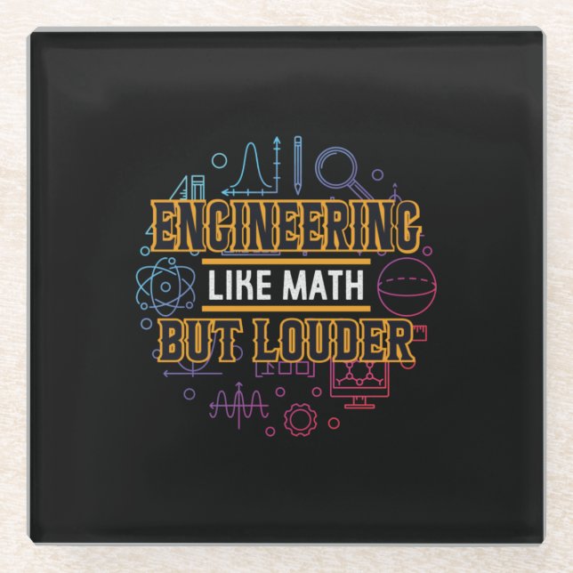 Engineer Engineering Like Math Glass Coaster (Front)