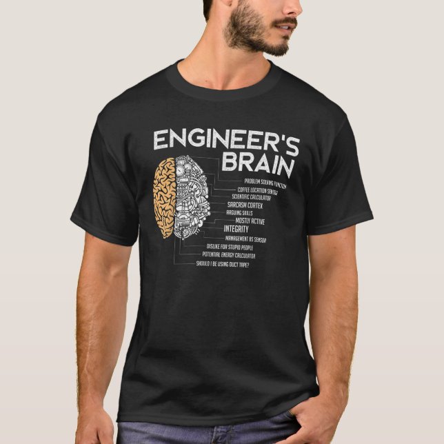 Engineer Engineers Brain Funny Engineering T-Shirt (Front)