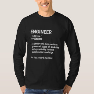 Engineer For Men Women Civil Electrical Aerospace T-Shirt