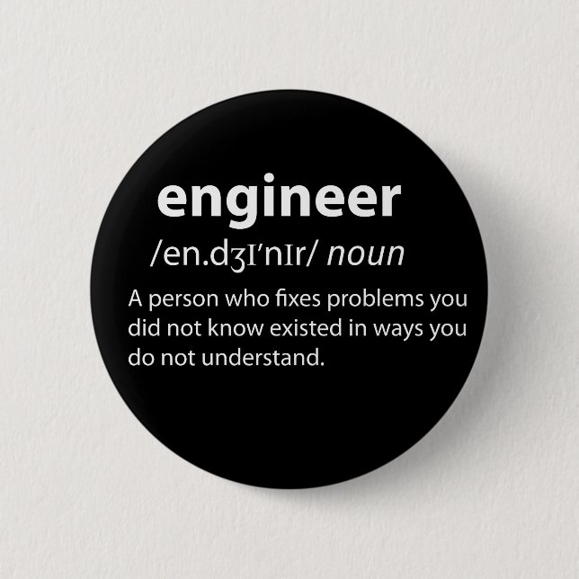 Engineer Funny Dictionary Definition 2 Inch Round Button (Front)