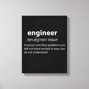 Engineer Funny Dictionary Definition Canvas Print
