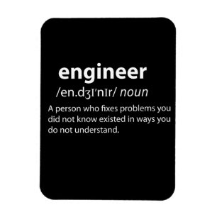 Engineer Funny Dictionary Definition Magnet