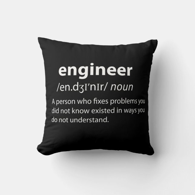 Engineer Funny Dictionary Definition Throw Pillow (Front)