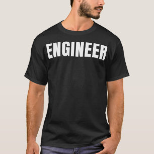 Engineer Funny Job Title Profession Birthday Gift T-Shirt