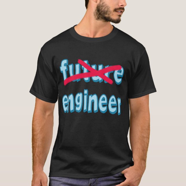 Engineer Graduate Products T-Shirt (Front)