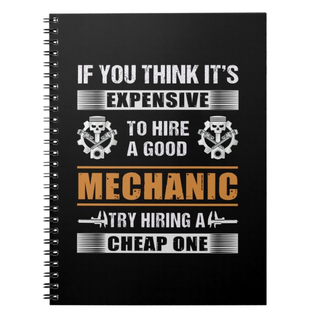 Engineer Hire A Good Mechanic Engineer Notebook (Front)