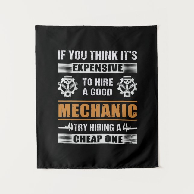 Engineer Hire A Good Mechanic Engineer Tapestry (Front)