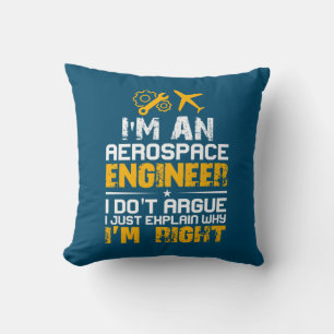Engineer I Am A Aerospace Engineer Throw Pillow